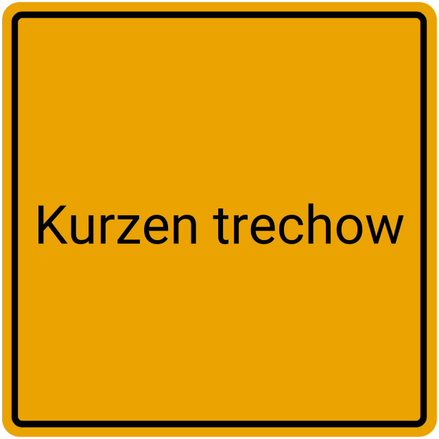 Meldebestätigung Kurzen Trechow